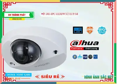 Camera Dahua DH-IPC-HDBW3231FP-M,thông số  Loại Camera DH-IPC-HDBW3231FP-M,DH-IPC-HDBW3231FP-M Giá rẻ,chức năng DH-IPC-HDBW3231FP-M 2.0 megapixel ,DH-IPC-HDBW3231FP-M Tốt nhất,Giá Bán DH-IPC-HDBW3231FP-M,DH-IPC-HDBW3231FP-M giá hấp dẫn,DH-IPC-HDBW3231FP-M Bán Giá Rẻ,Nơi Lắp DH-IPC-HDBW3231FP-M,Bán giá rẻ DH-IPC-HDBW3231FP-M,DH-IPC-HDBW3231FP-M Tốt nhất