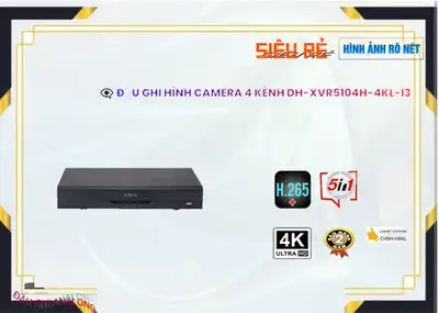 DH XVR5104H 4KL I3,DH-XVR5104H-4KL-I3 Đầu Ghi HÌnh Chất Lượng 4K,chức năng DH-XVR5104H-4KL-I3,giá kỹ thuật DH-XVR5104H-4KL-I3 HD ,Giá buôn DH-XVR5104H-4KL-I3,Địa Chỉ Bán DH-XVR5104H-4KL-I3thông số ,DH-XVR5104H-4KL-I3,DH-XVR5104H-4KL-I3 giá mới nhất,DH-XVR5104H-4KL-I3 nơi bán rẻ nhất,Giá Bán DH-XVR5104H-4KL-I3,DH-XVR5104H-4KL-I3 Giá hấp dẫn,DH-XVR5104H-4KL-I3 Bán Giá Rẻ,DH-XVR5104H-4KL-I3 bán uy tín,sale DH-XVR5104H-4KL-I3