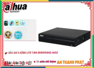DHI-NVR4104HS-4KS3 Đầu Ghi Hình Chức Năng Cao Cấp,Thông số DHI-NVR4104HS-4KS3,DHI-NVR4104HS-4KS3 giá mới nhất,DHI-NVR4104HS-4KS3 IP  Bán Sỉ,DHI NVR4104HS 4KS3,DHI-NVR4104HS-4KS3 nơi bán rẻ nhất,Giá Bán DHI-NVR4104HS-4KS3,DHI-NVR4104HS-4KS3 Chính hãng,Bán rẻ DHI-NVR4104HS-4KS3,Giá DHI-NVR4104HS-4KS3,thông số DHI-NVR4104HS-4KS3,DHI-NVR4104HS-4KS3 Tốt nhất,DHI-NVR4104HS-4KS3 Giá hấp dẫn,DHI-NVR4104HS-4KS3 Giá rẻ